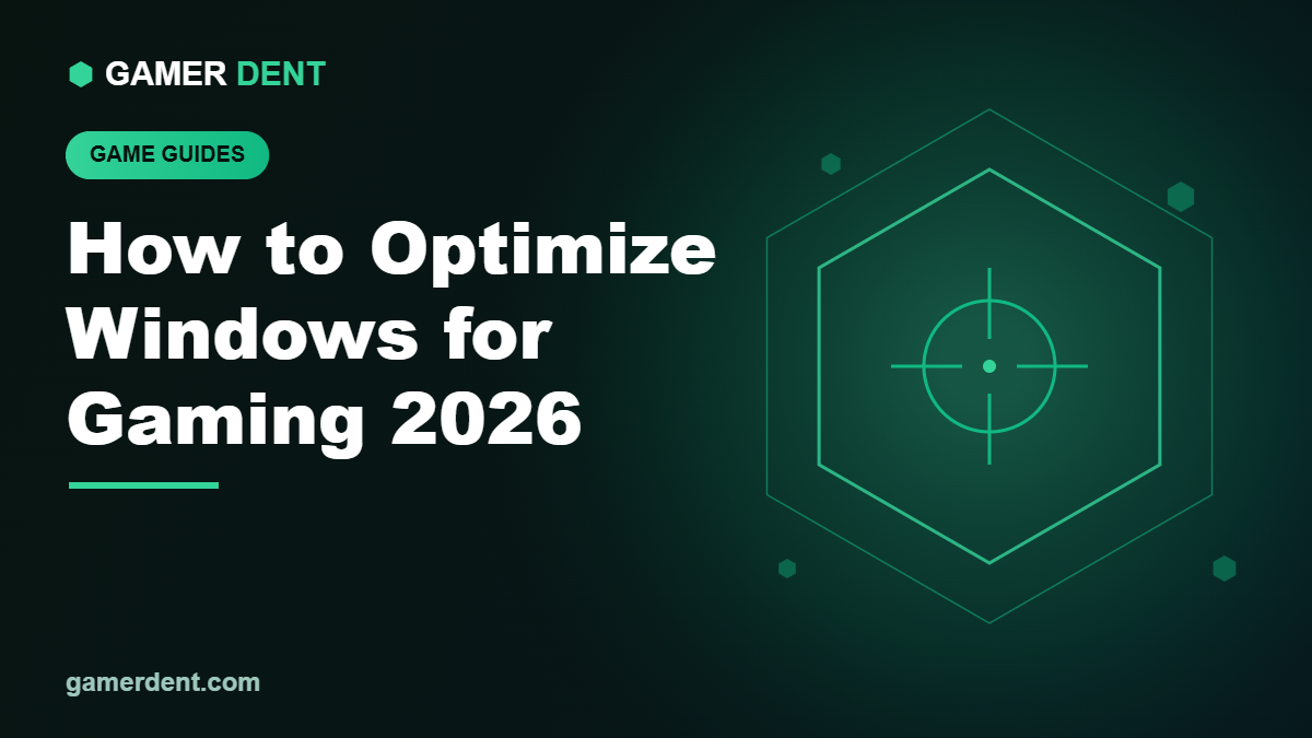 How to Optimize Windows for Gaming 2026