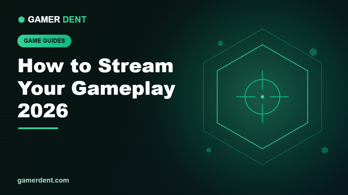 How to Stream Your Gameplay 2026 (Beginner Setup)